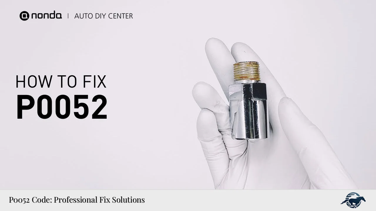 P0052 Code: Professional Fix Solutions